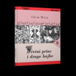 Oscar Wilde :  Sretni princ i druge bajke