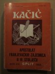 Kačić, sv. 14, Split 1982. Apostolat franjevačkih zajednica (Z34)