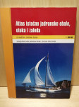 Atlas istočne Jadranske obale, otoka i zaleđa ☀ za nautičare izletnike