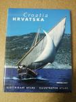 Croatia – Hrvatska : Ilustrirani atlas / Illustrated Atlas (Z80)