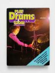 PLAY DRUMS TODAY / Ashley Brown