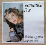 Samantha Fox – Nothing's Gonna Stop Me Now 12˝