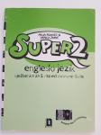 Super 2 - vježbenica za engleski jezik za 5. razred osnovne škole