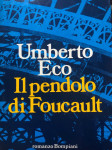 Umberto Eco  IL PENDOLO DI FOUCAULT  prvo izdanje (prima edizione)