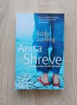 Anita Shreve: Body Surfing