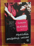Tamara McKinley - Matildin posljednji valcer