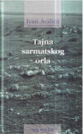 Ivan Aralica: Tajna sarmatskog orla