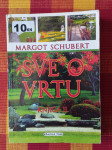 Margot Schubert - Sve o vrtu II