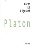 Platon: Gozba ili o ljubavi