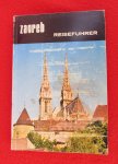 ZAGREB - STARI TURISTIČKI VODIČ, 1970.g. na njemačkom jeziku