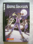 Manga - Riding Shotgun, knjiga 2 - 2008. - 1 €
