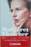 Margaret Thatcher:Državničko umijeće strateg.za svijet koji se mijenja