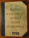 Zastali u VJEČNOSTI ljubeći OLTAR DOMOVINE - Kusonje 1991. / 1993.