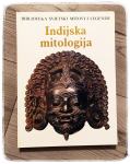 INDIJSKA MITOLOGIJA  Biblioteka svjetski mitovi i legende