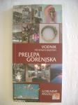 Prelepa Gorenjska - vodič po Gorenjskom muzeju, na slovenskom jeziku