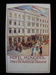 HOTEL MONOPOL.WIEN old postcard H.KALMSTEINER - dopisnica