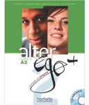 Alter Ego+ A2 – Udžbenik i radna bilježnica