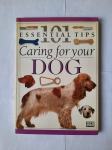 Bruce Fogle - 101 Essential Tips: Caring for your Dog /101 savjet: Pas
