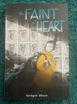 Knjiga - the Faint of Heart
