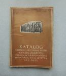 1925. Katalog Kulturno-Historijske izložbe Zagreb