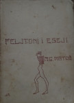 A.G. Matoš - Feljtoni i eseji
