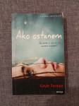 AKO OSTANEM----"Gayle Forman"