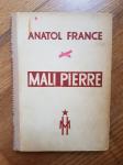 Anatol France: Mali Pierre