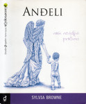 Anđeli: naši nevidljivi pratioci