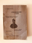Andrija Spiletak : Strossmayer i pape  (1934.)