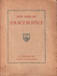 ANTE DEBELJAK : SOLNCE IN SENCE , LJUBLJANA 1919.