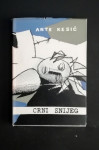 Ante Kesić "Crni snijeg" s posvetom autora