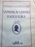 Antonija Kassowitz-Cvijić - Vatroslav Lisinski u kolu Ilira