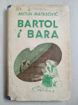 Antun Matasović: Bartol i Bara (1939.)