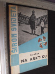 Na arktiku - Pavao Kurtek 1965