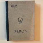 Arthvr Weigall : Neron