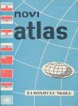 Novi atlas za osnovnu školu FNRJ 1960