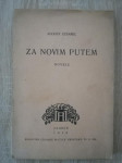 August Cesarec: Za novim putem : novele