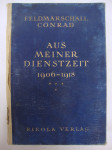 "AUS MEINER DIENSTZEIT 1906-1918 Wien 1923 RIKOLA VERLAG 0x