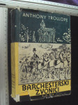 BARCHSTERSKI ZVONICI - Anthony Trollop