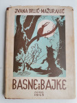 Basne i bajke   Ivana Brlić Mažuranić