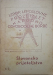 Beseda iz naše borbe, zvezek 2 (1945.) - Slovansko prijateljstvo