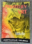 Bokofe-Mihajlo  POSTOJANJE I OCJENA, AUTOROVO IZDANJE, ZG 1977