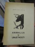 Boro Pavlović-Animalija u umjetnosti (1964.) (S posvetom autora)
