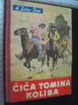 ČIČA TOMINA KOLIBA - Harjeta Bičer Stov