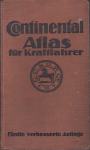 CONTINENTAL ATLAS FUR KRAFTFAHRER fur Mittel-Europa , HANNOVER 1921.
