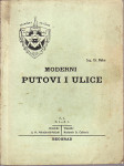 D. BEKE : MODERNI PUTOVI I ULICE , Knjižarnica R. D. Ćuković Beograd