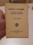 Nauka o pažnji u svetlosti biologije, psihologije i pedagogije (1932.)