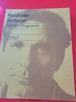 Danijel Dragojevic: Razdoblje karbora