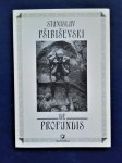 DE PROFUNDIS, STANISLAV PŠIBIŠEVSKI (autor), 1 IZDANJE,