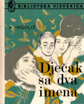 Dječak sa dva imena